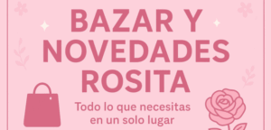 BAZAR Y NOVEDADES ROSITA