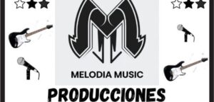 Melodía Music "Producciones"